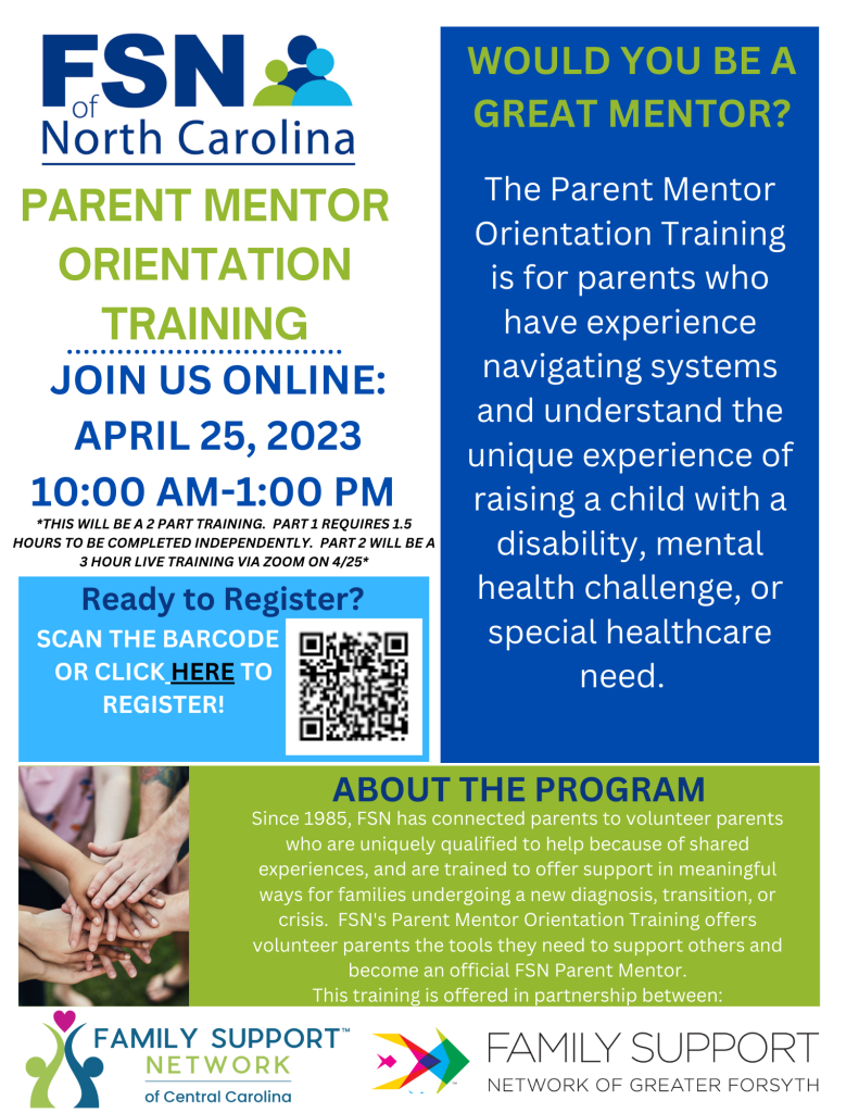 Flyer for Parent Mentor Orientation Training. Text Reads: Parent Mentor Orientation Training, Join us online April 25, 2023 from 10:00 am to 1:00 pm